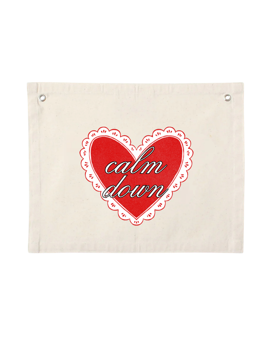 Calm Down Canvas Banner
