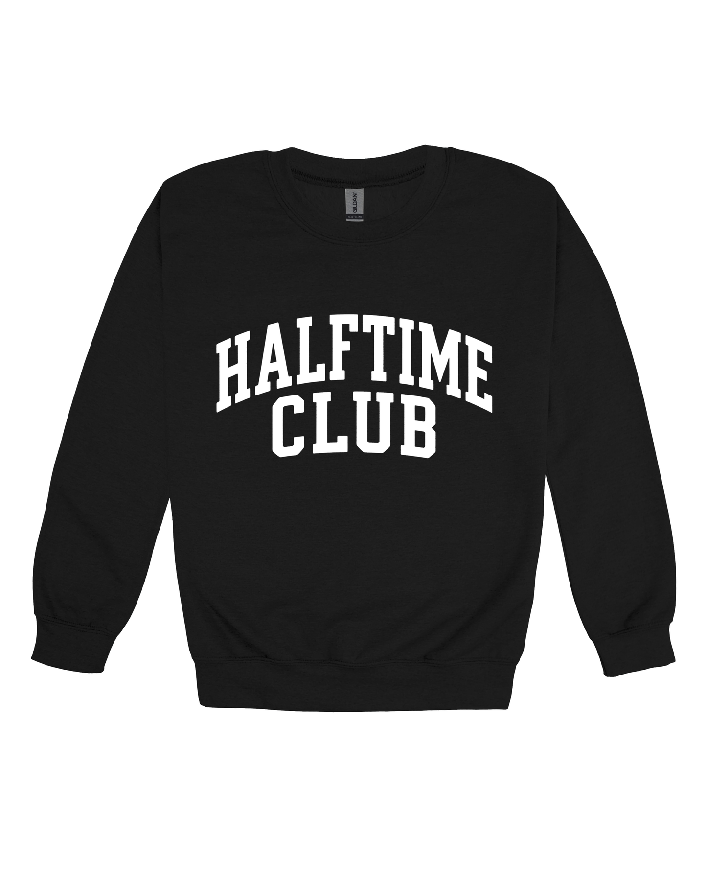 Halftime Club Adult Sweatshirt