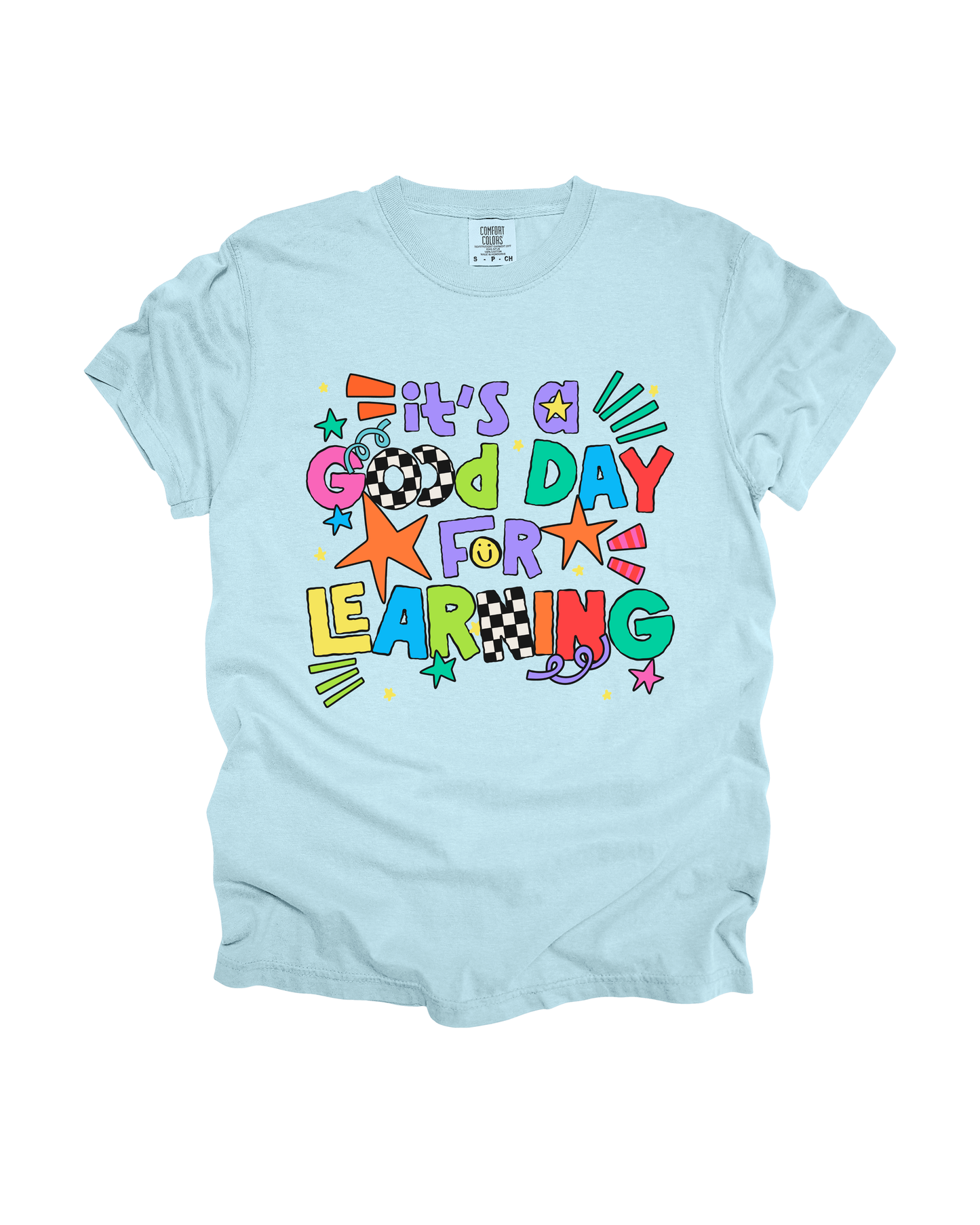 It’s A Good Day For Learning Adult Tee