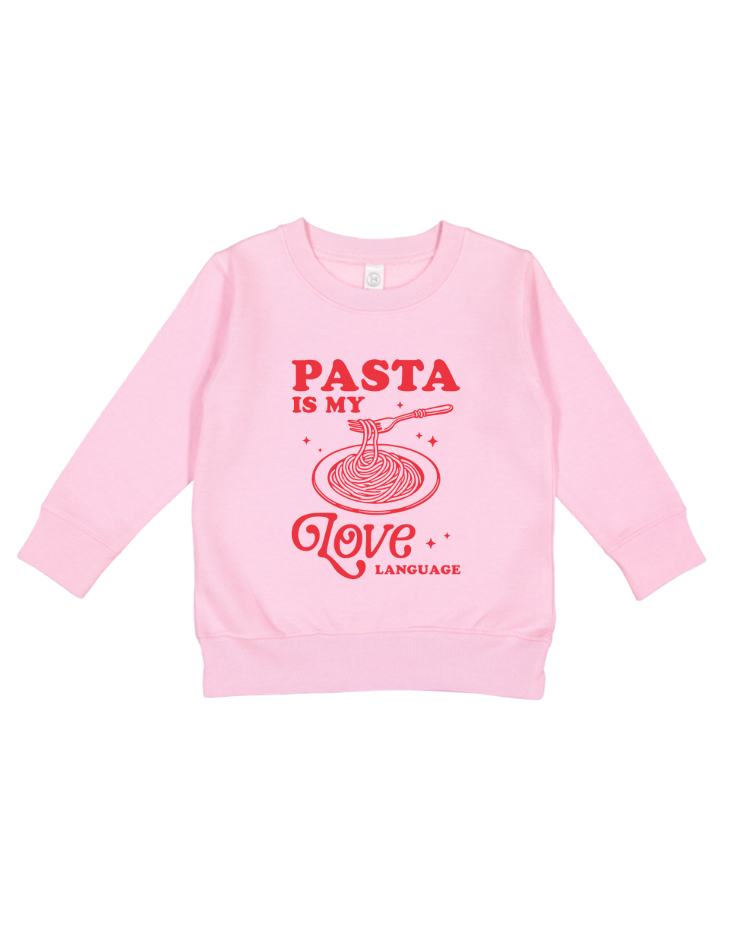 Pasta Is My Love Language Toddler Sweatshirt