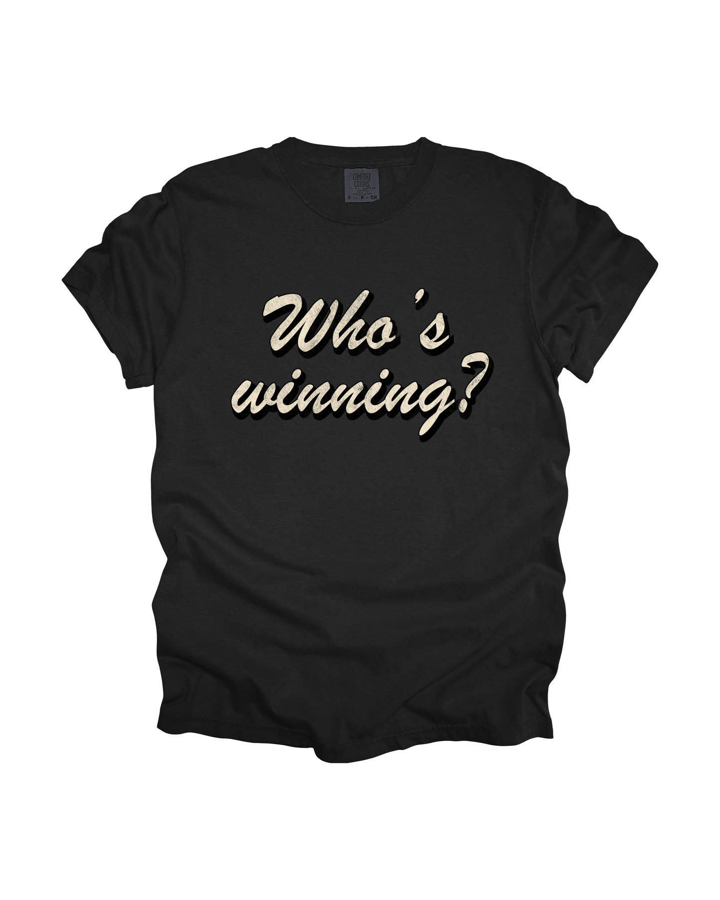 Who's Winning Adult Tee