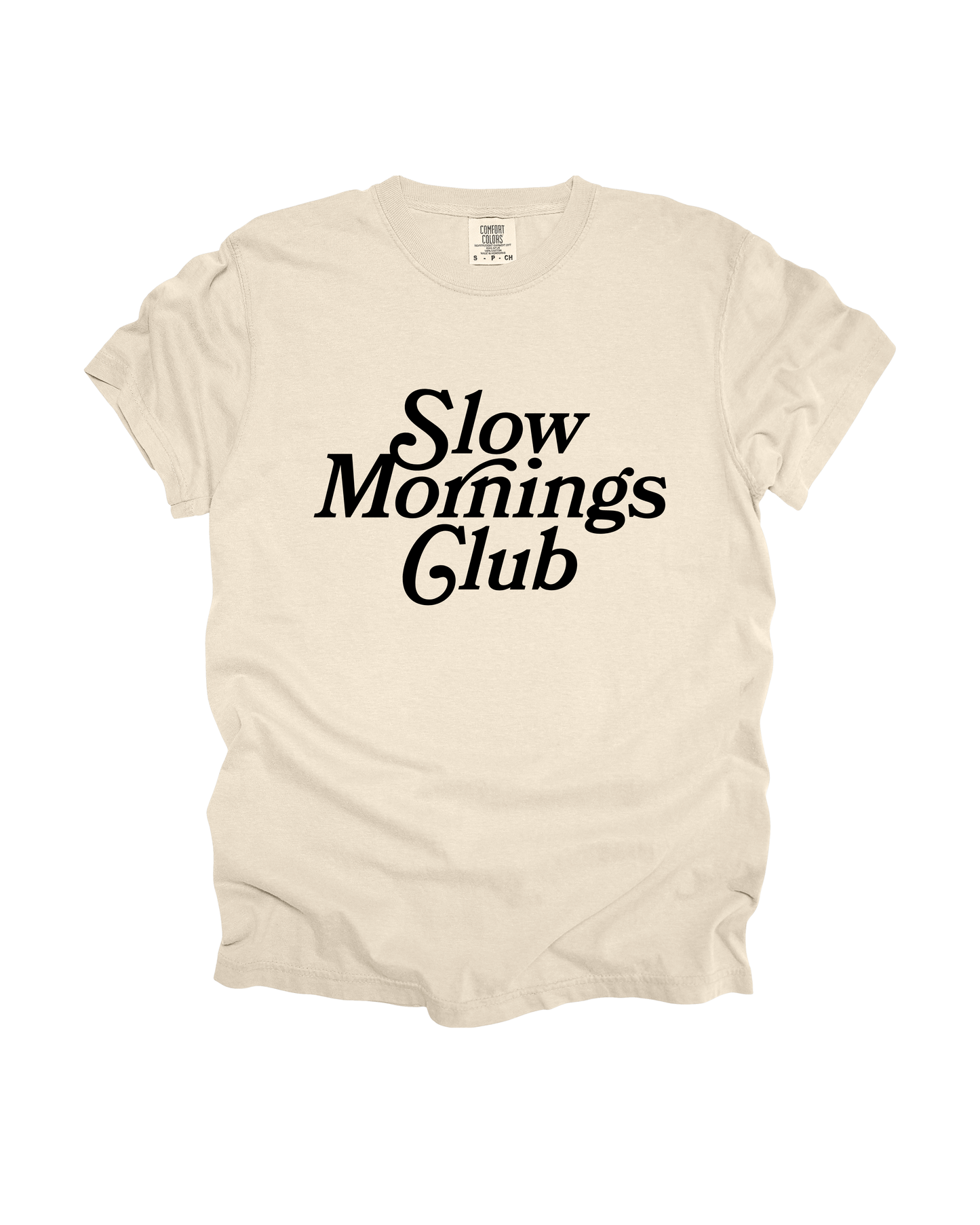 Slow Mornings Club Adult Tee