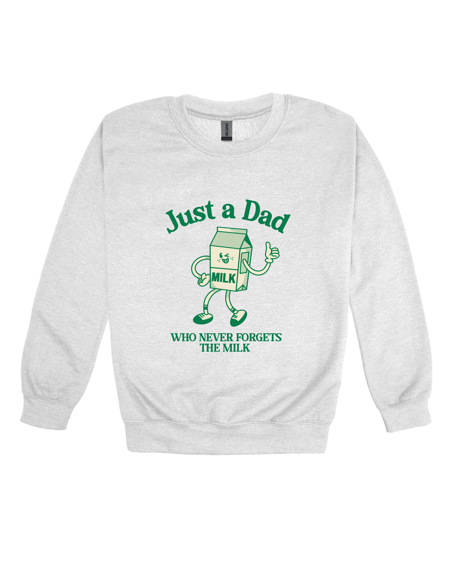 Just A Dad Adult Sweatshirt