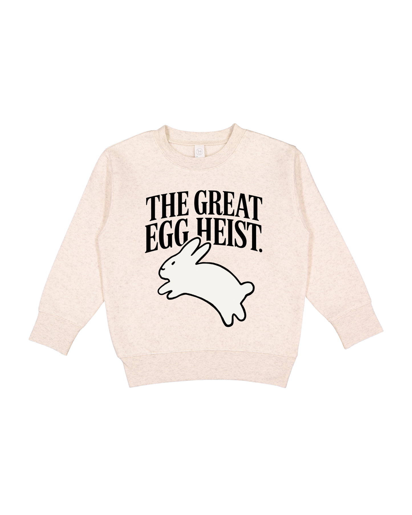 The Great Egg Heist Toddler Sweatshirt