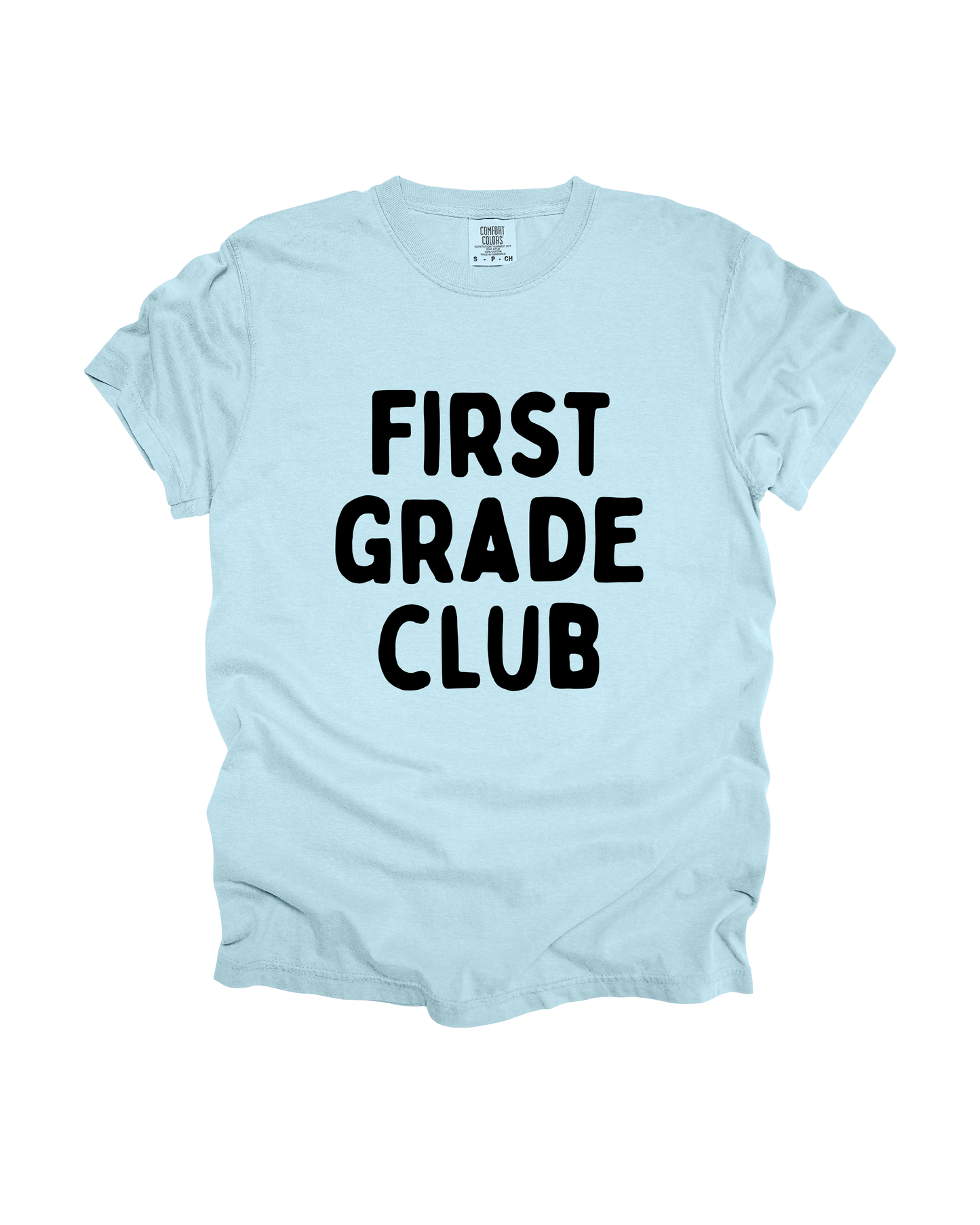 First Grade Club Adult Tee