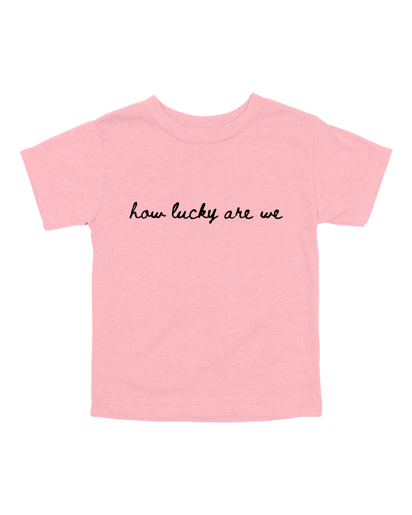 How Lucky Are We Youth Tee
