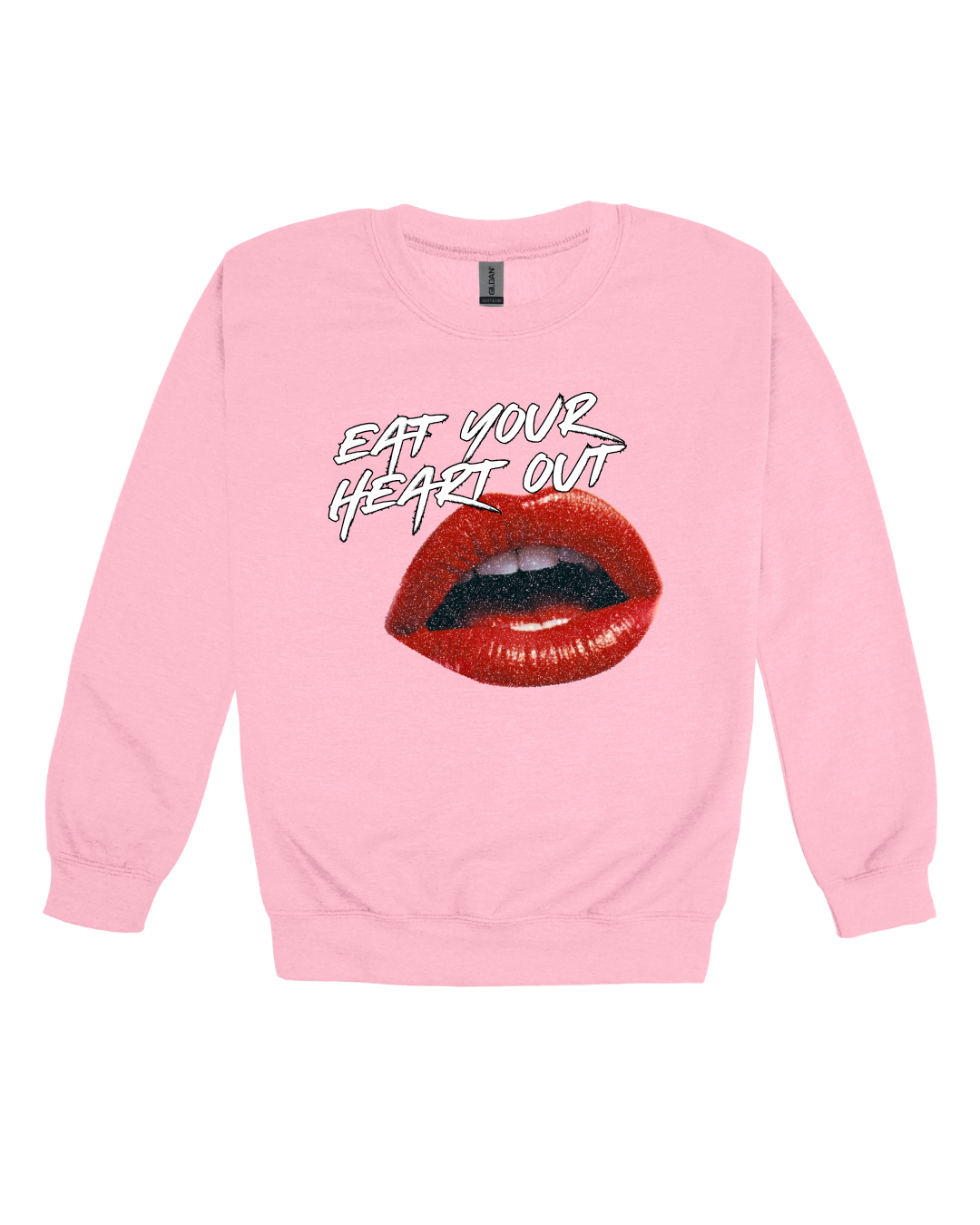Eat Your Heart Out Adult Sweatshirt