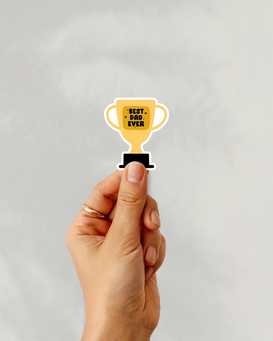 Best Dad Ever Trophy Vinyl Sticker