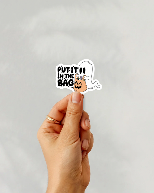 Put It In The Bag Vinyl Sticker