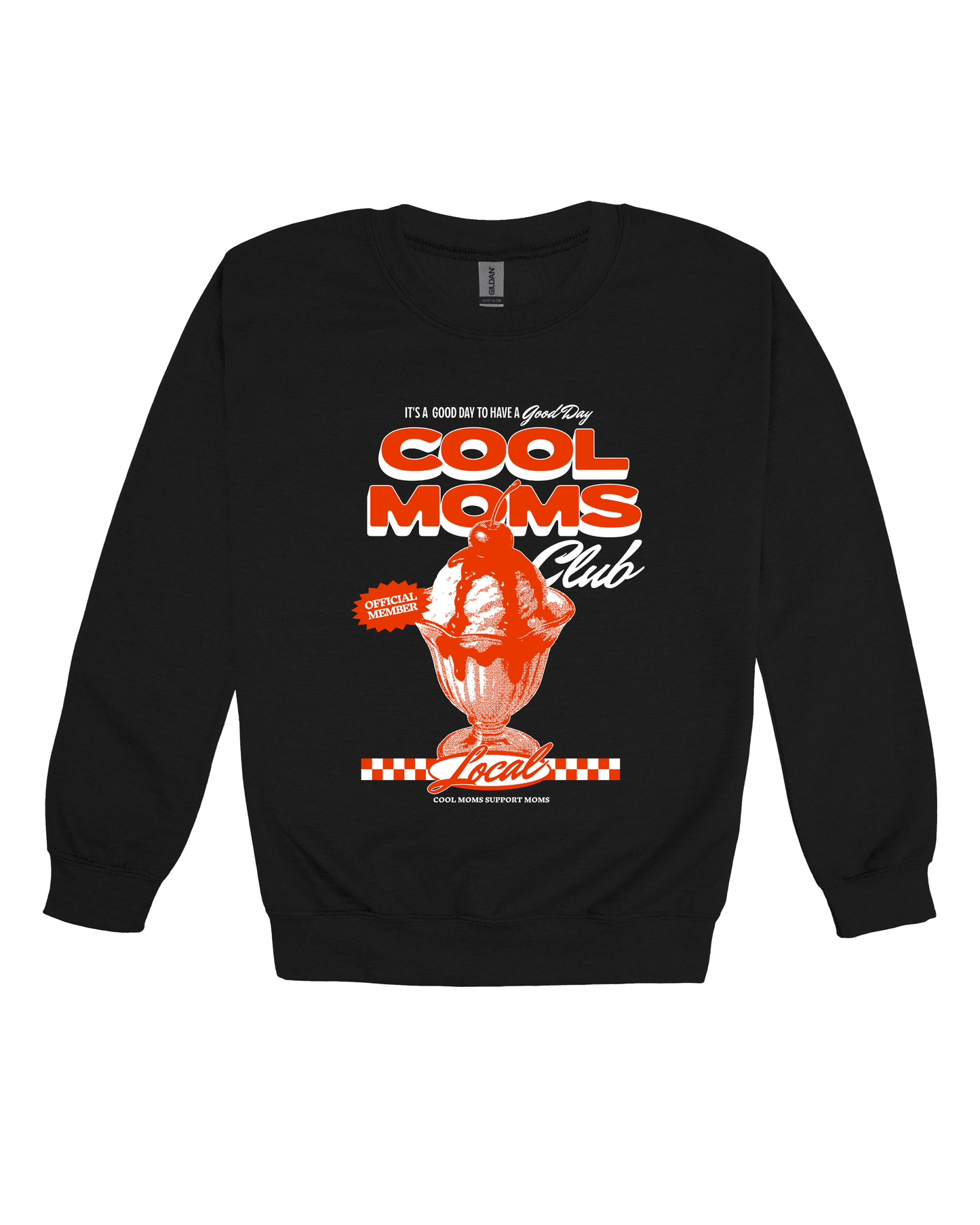 Cool Moms Club Adult Sweatshirt
