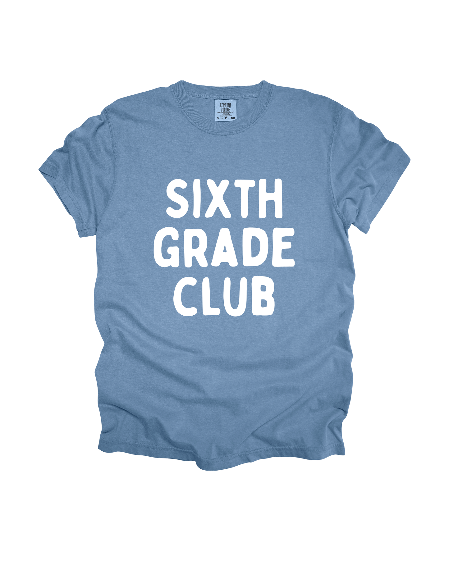 Sixth Grade Club Adult Tee