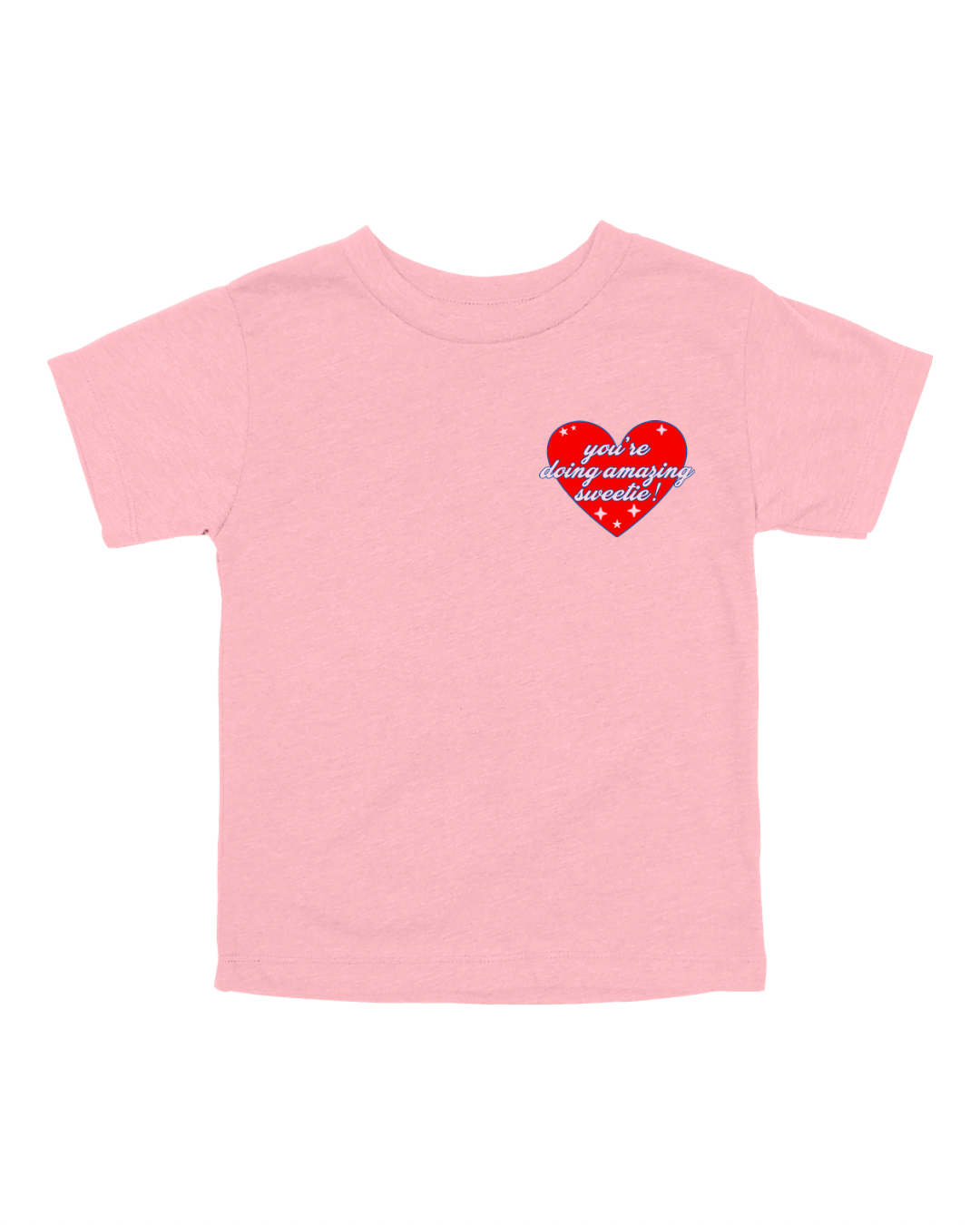 You’re Doing Amazing Sweetie Youth Tee