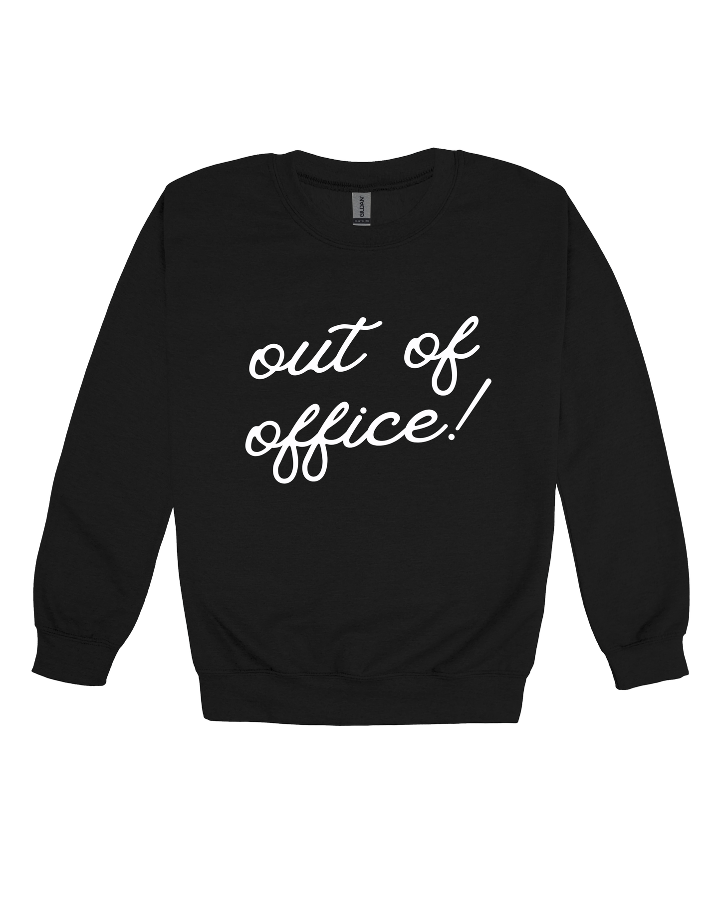 Out Of Office Adult Sweatshirt