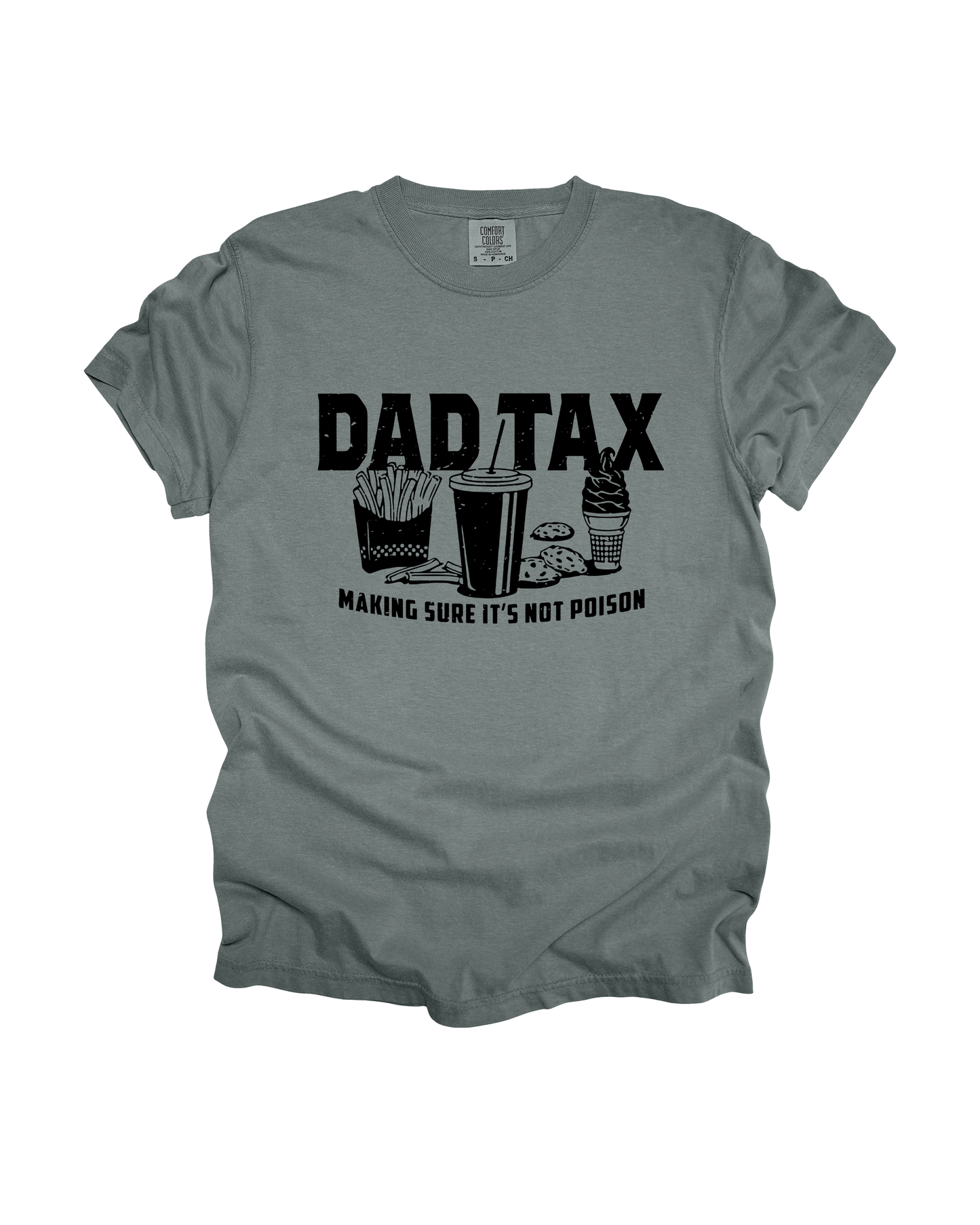 Dad Tax Adult Tee