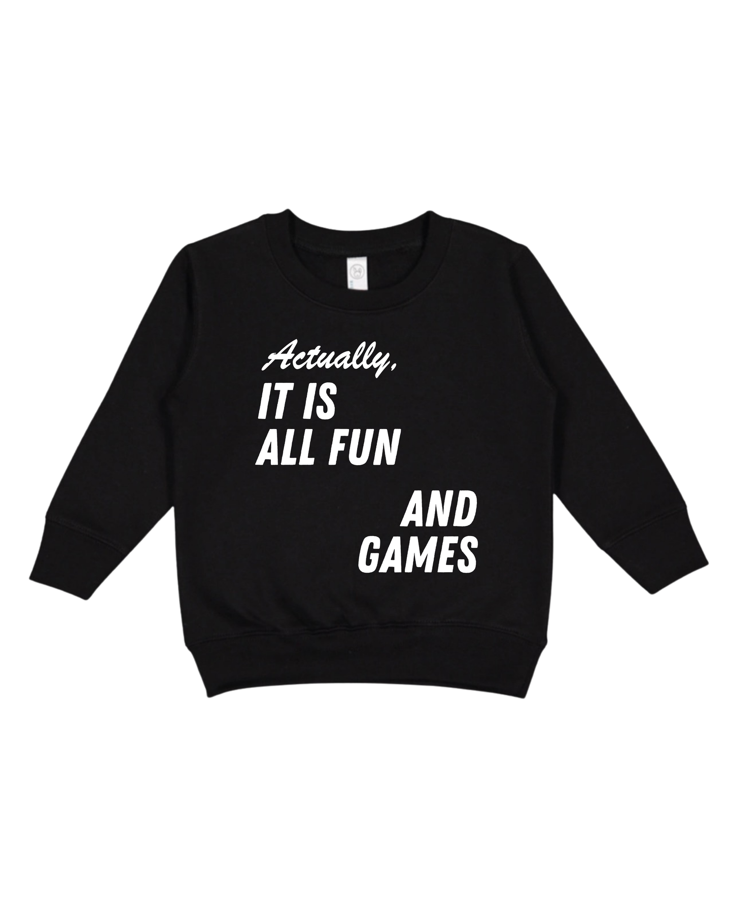 Fun And Games Toddler Sweatshirt