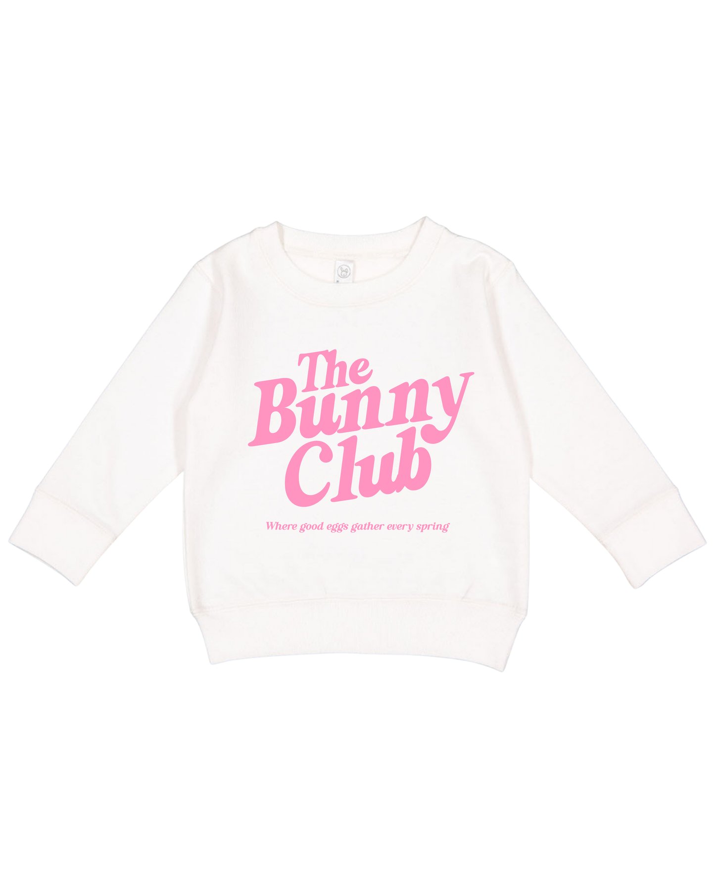 The Bunny Club Toddler Sweatshirt