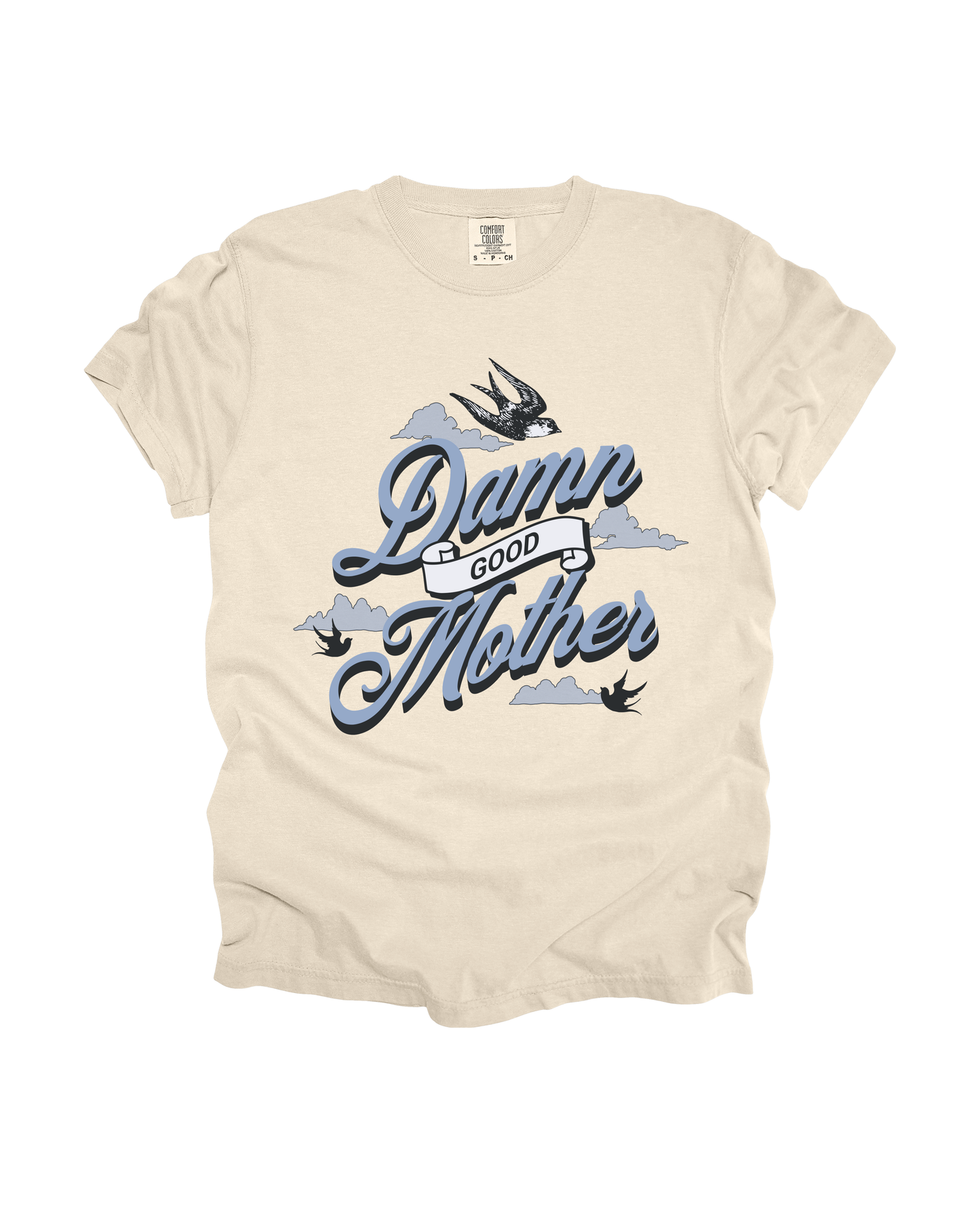 Damn Good Mother Adult Tee