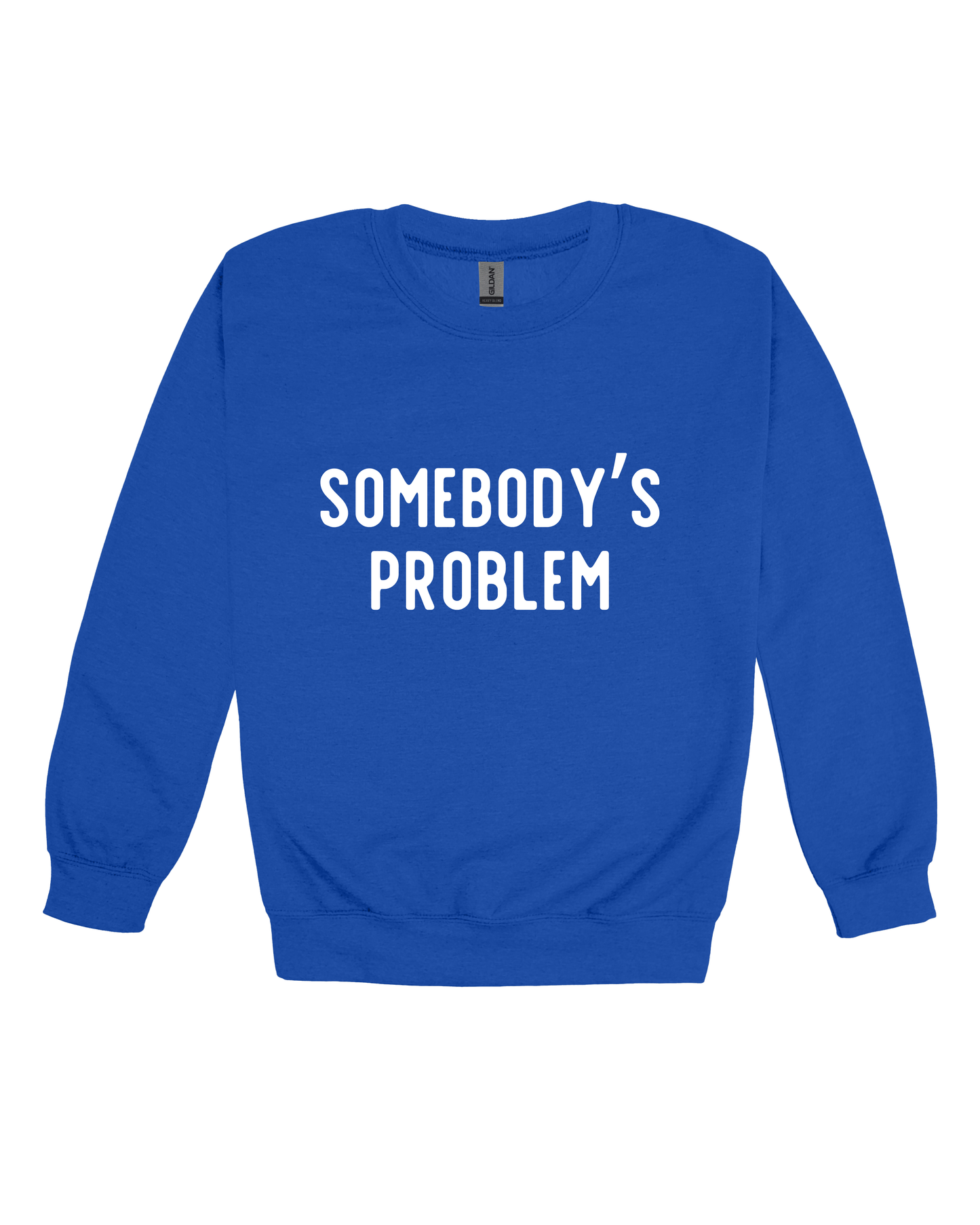 Somebody’s Problem Youth Sweatshirt
