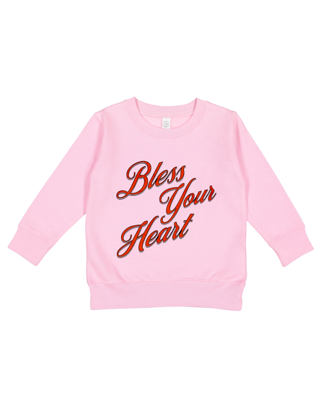 Bless Your Heart Toddler Sweatshirt
