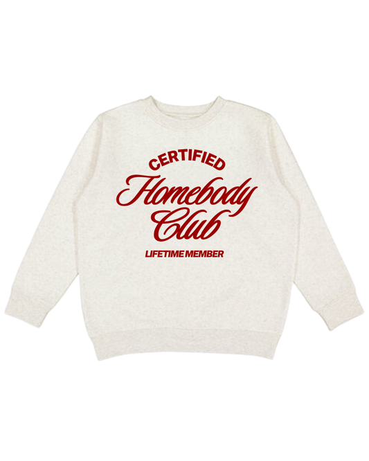 Homebody Club Lifetime Member Adult Sweatshirt