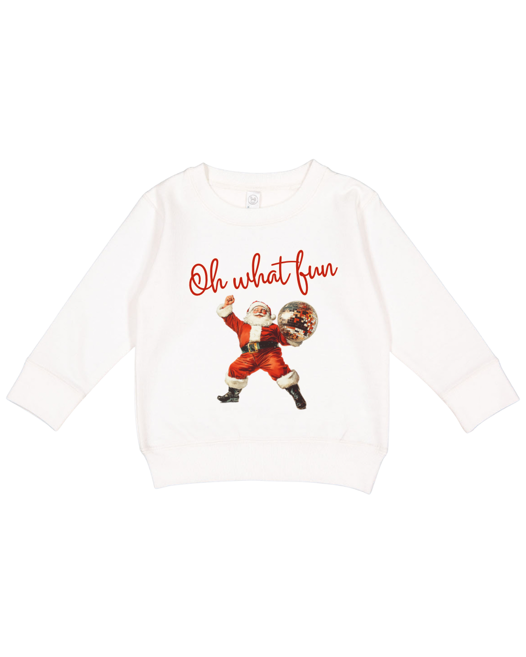 Oh What Fun Toddler Sweatshirt