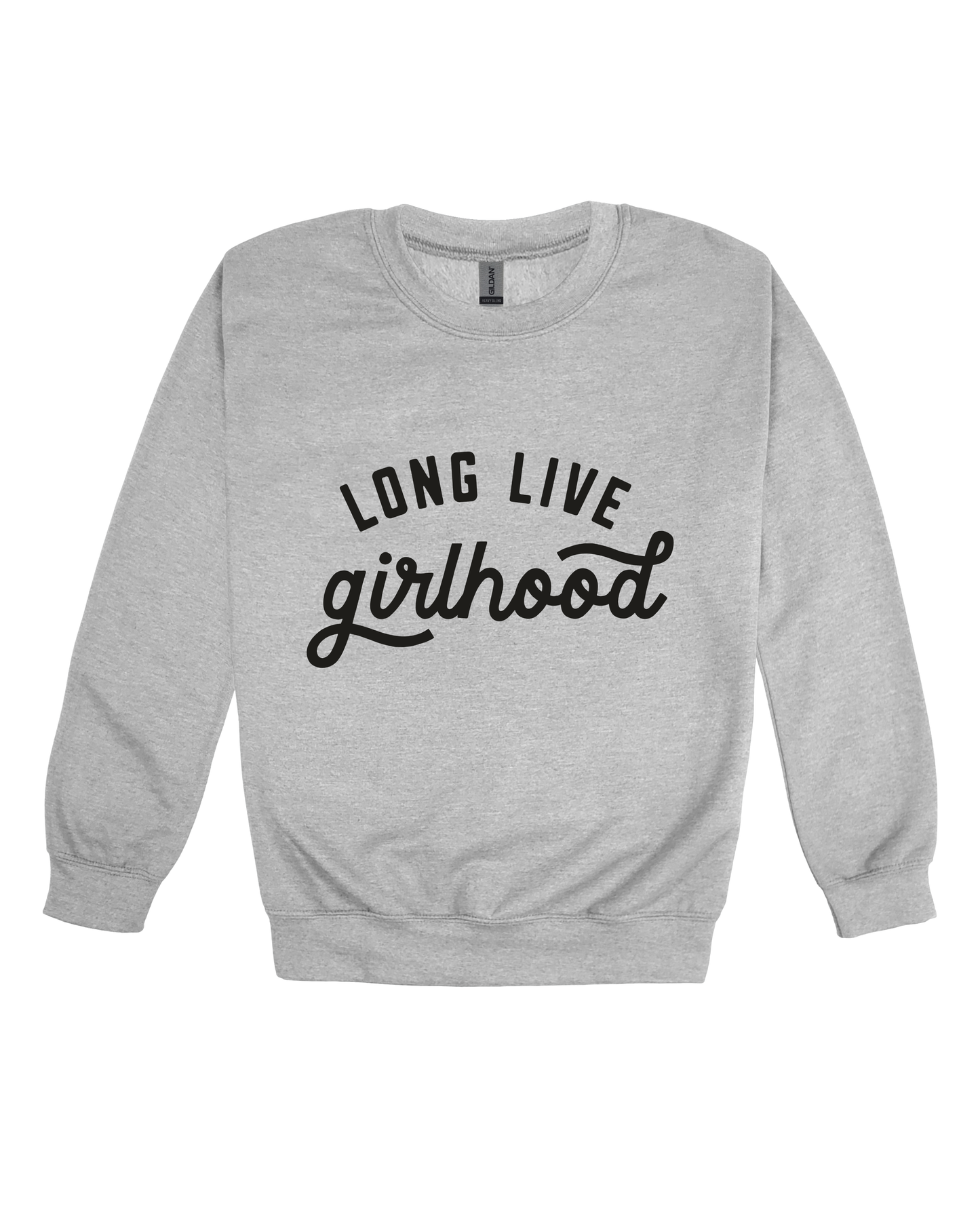 Long Live Girlhood Youth Sweatshirt