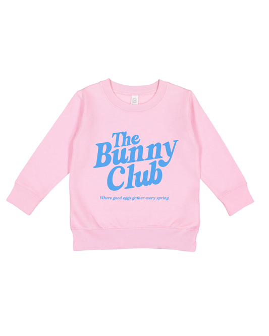 The Bunny Club Toddler Sweatshirt