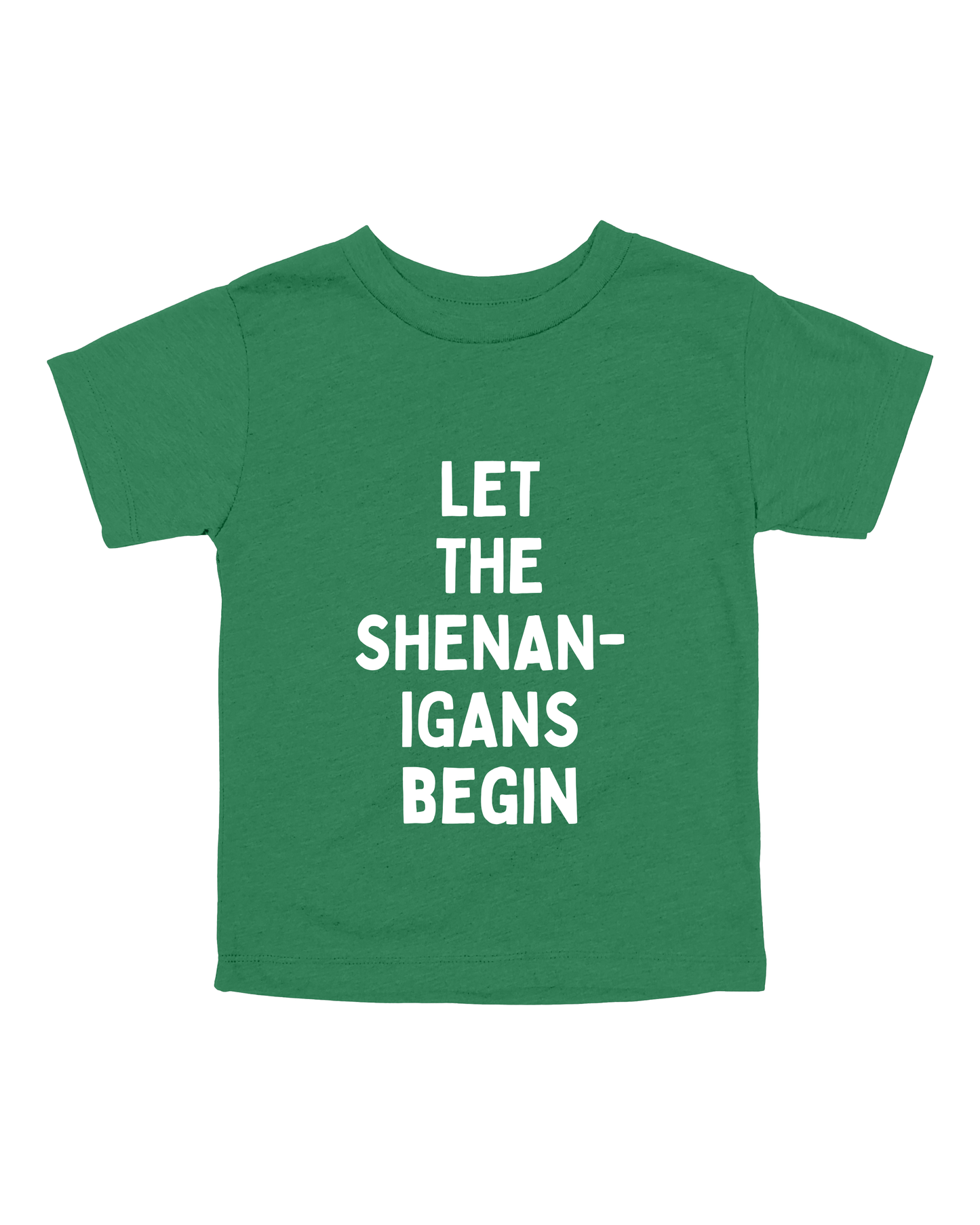 Let The Shenanigans Begin Youth Tee