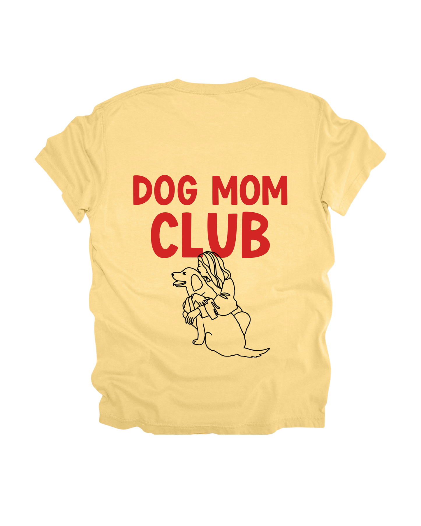 Dog Mom Club Adult Tee