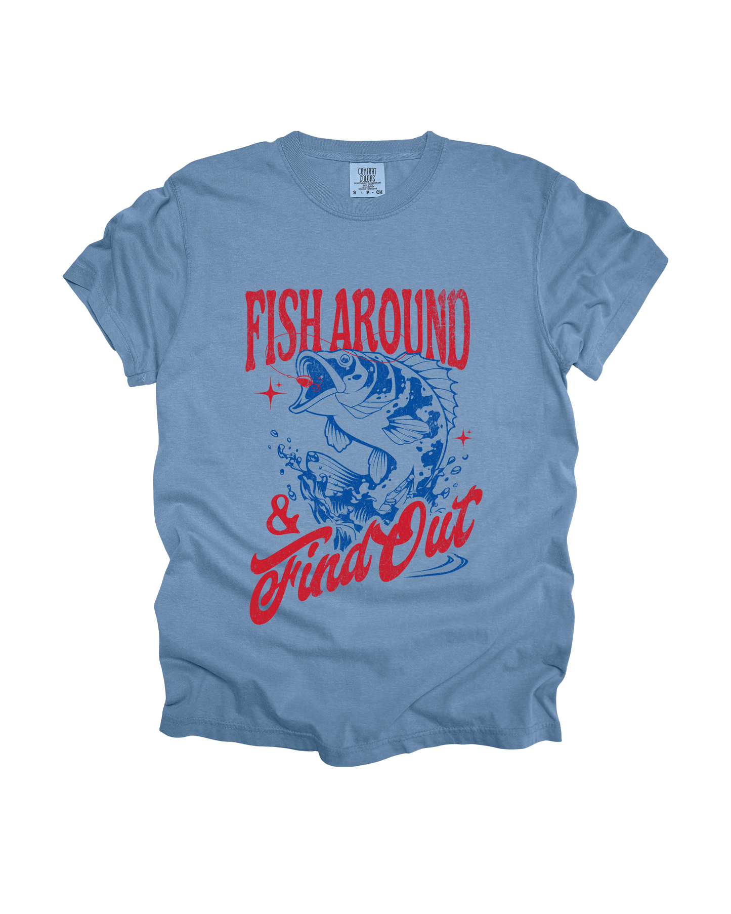 Fish Around & Find Out Adult Tee