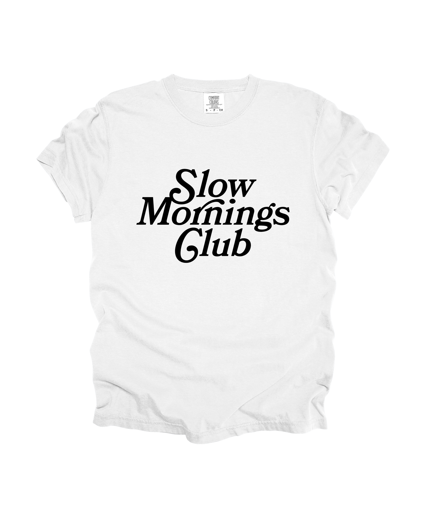 Slow Mornings Club Adult Tee