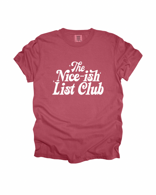 The Nice-ish List Club Adult Tee