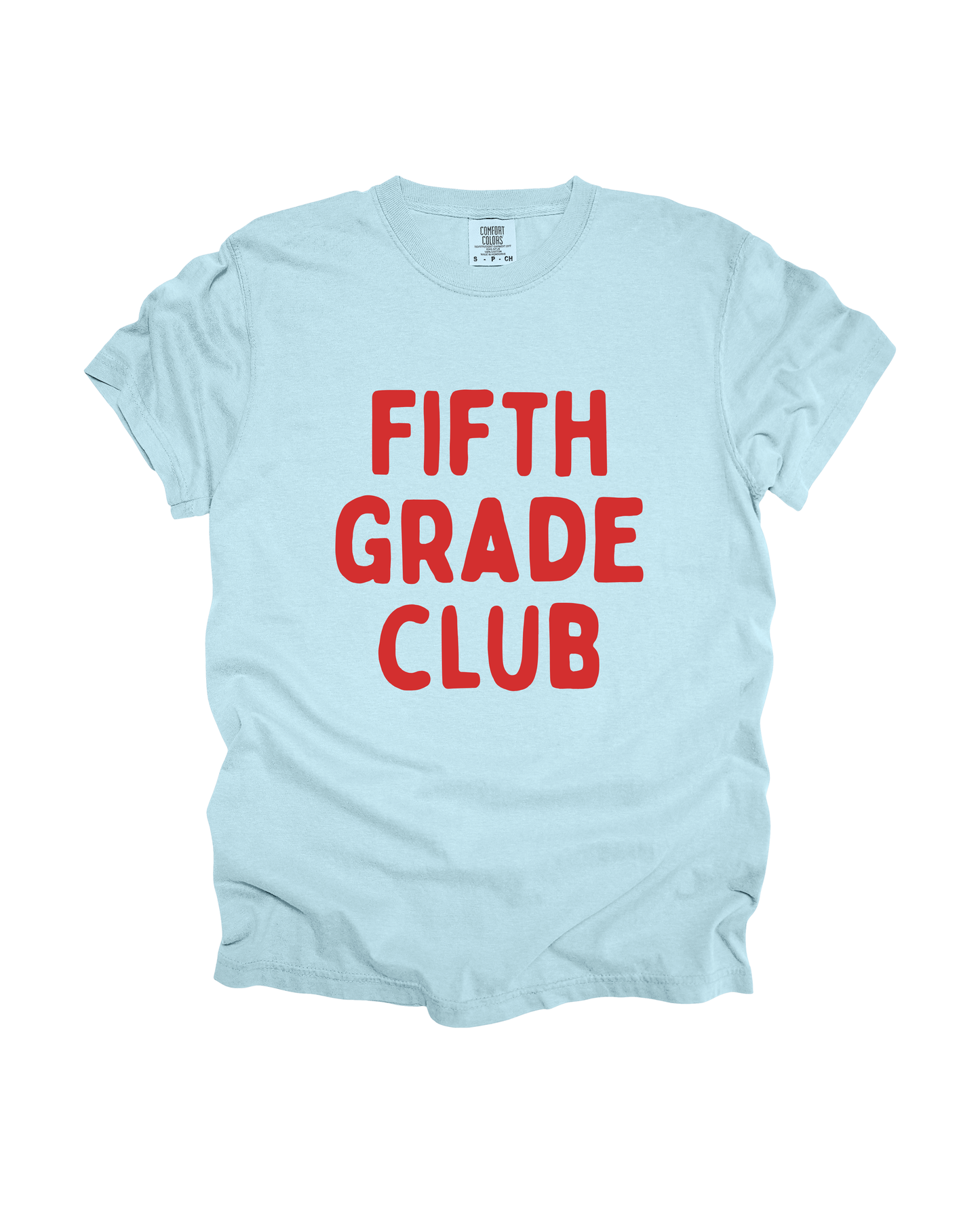 Fifth Grade Club Adult Tee