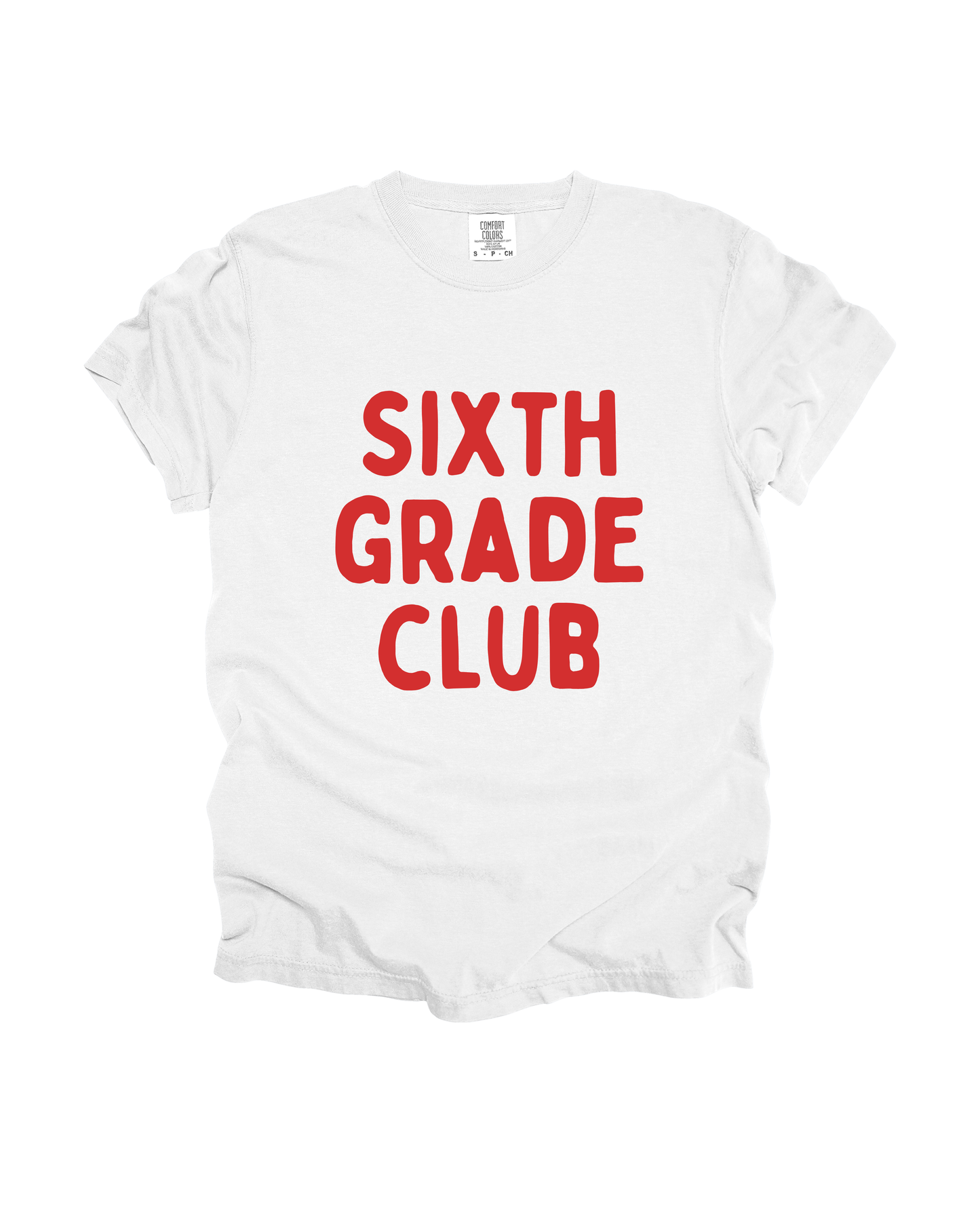 Sixth Grade Club Adult Tee
