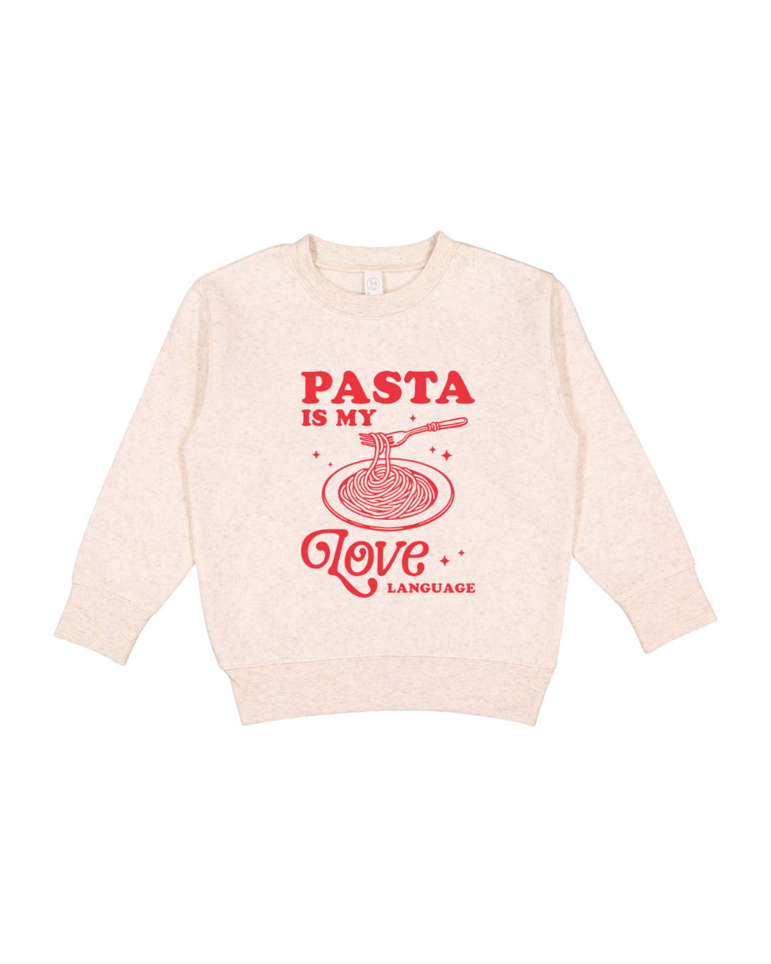 Pasta Is My Love Language Toddler Sweatshirt