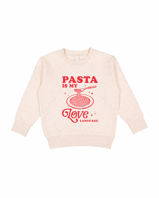 Pasta Is My Love Language Toddler Sweatshirt