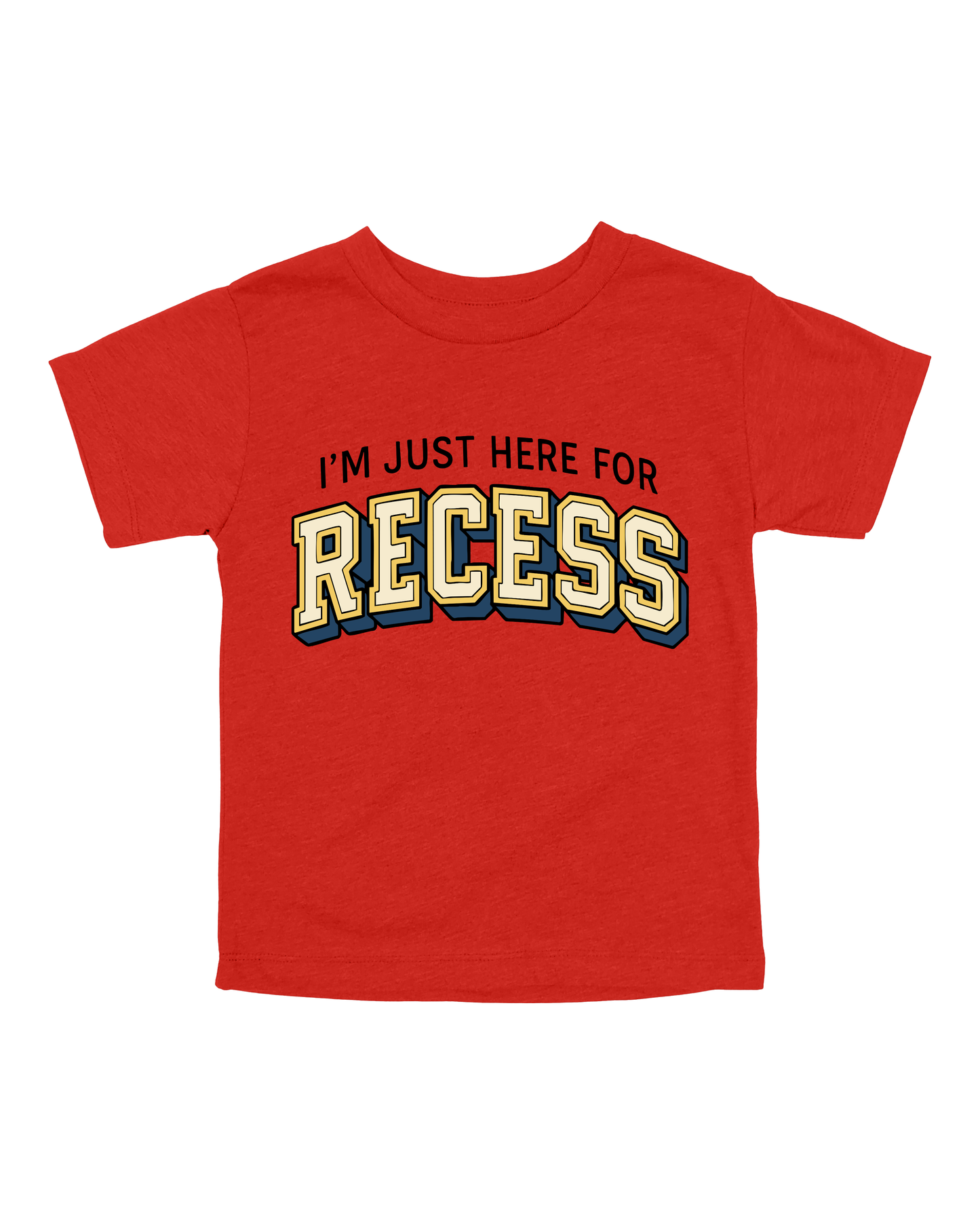 I’m Just Here For Recess Youth Tee