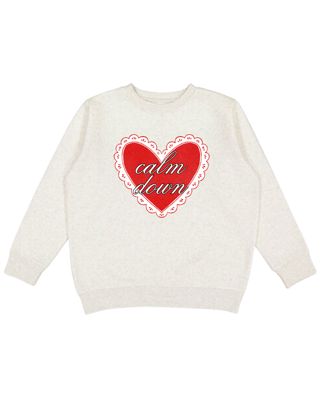Calm Down Adult Sweatshirt