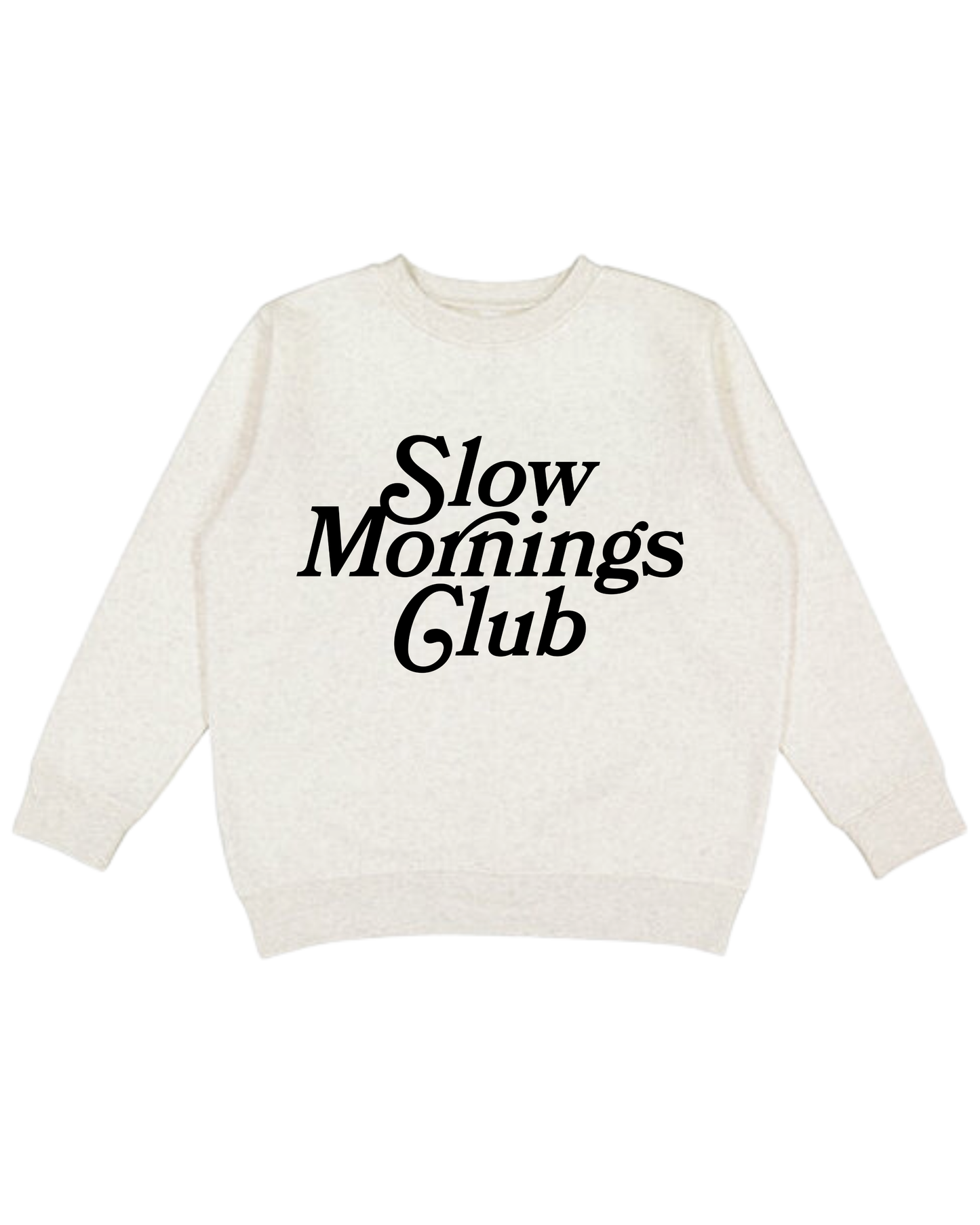 Slow Mornings Club Youth Sweatshirt