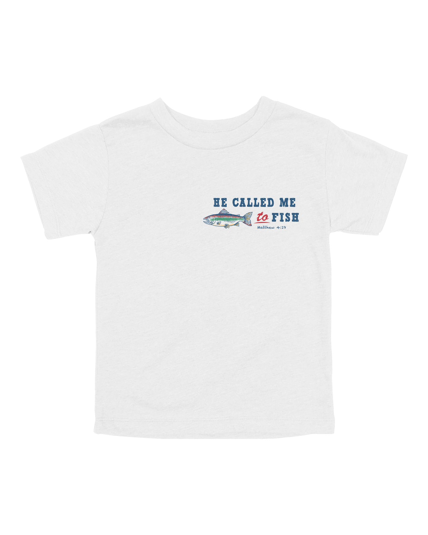 He Called Me To Fish Youth Tee