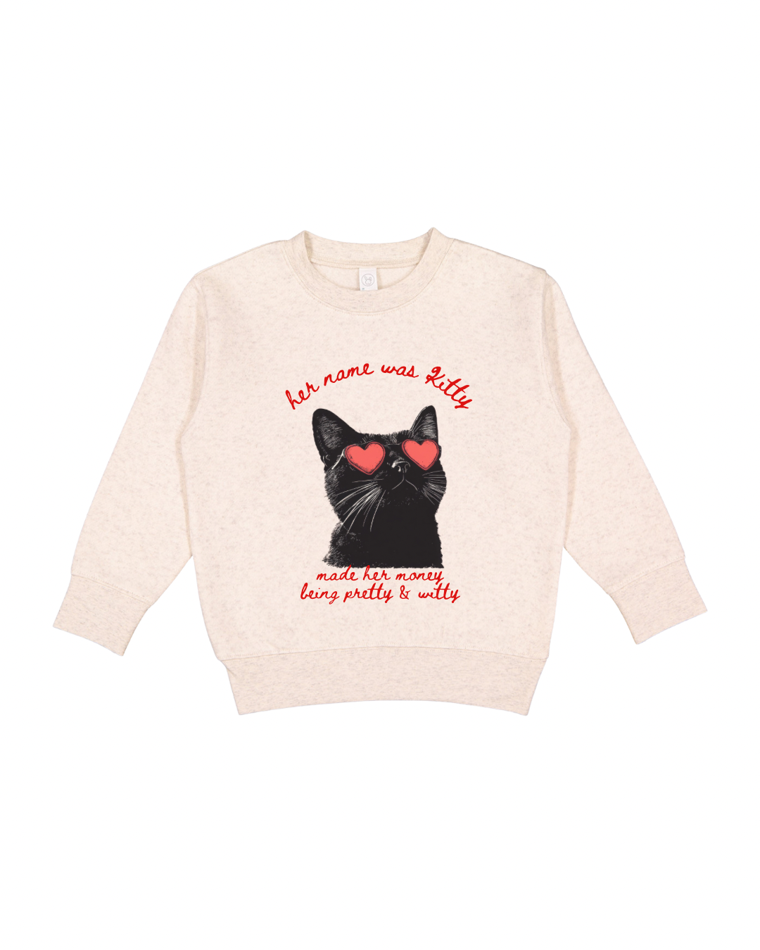 Her Name Was Kitty Toddler Sweatshirt