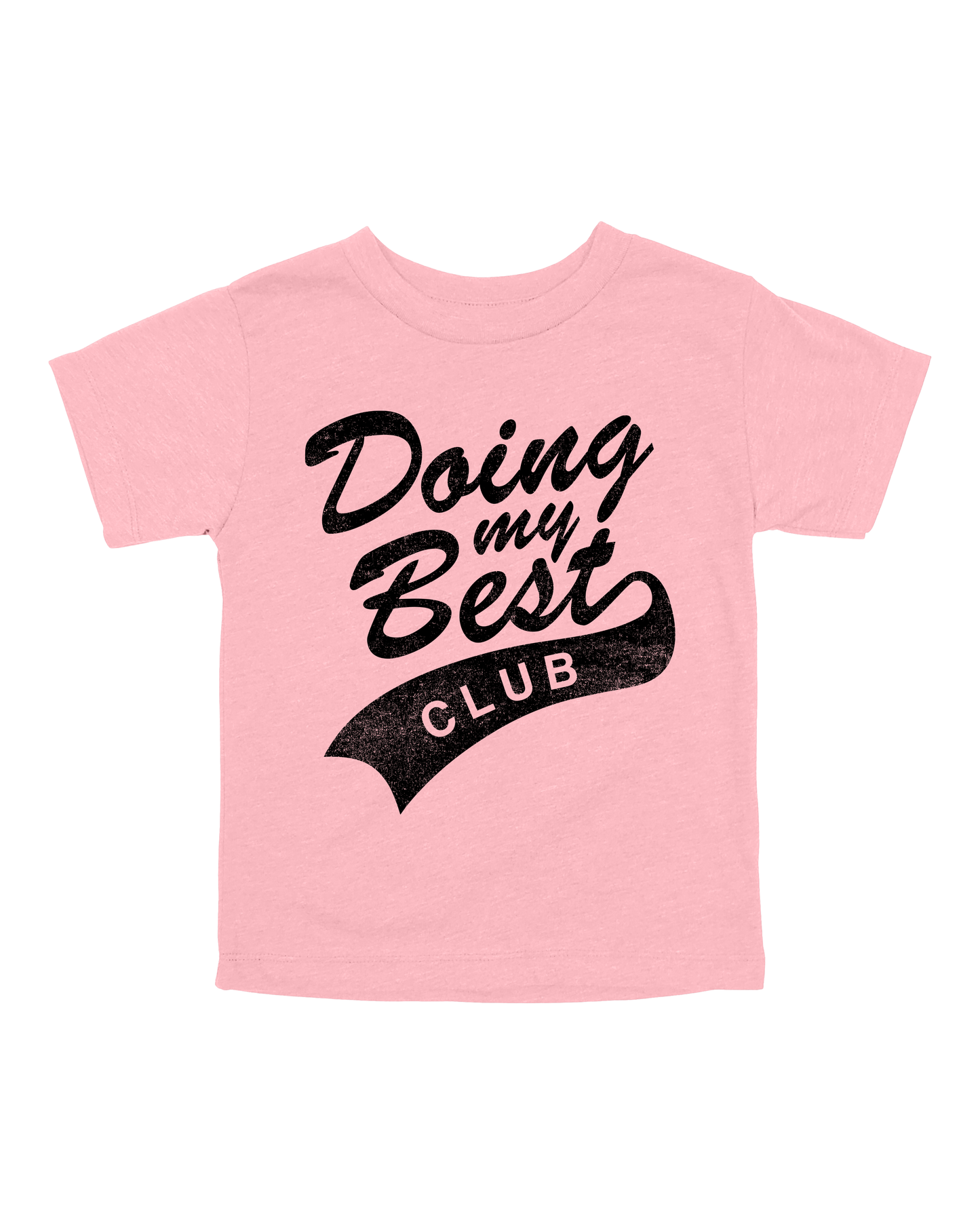 Doing My Best Club Youth Tee