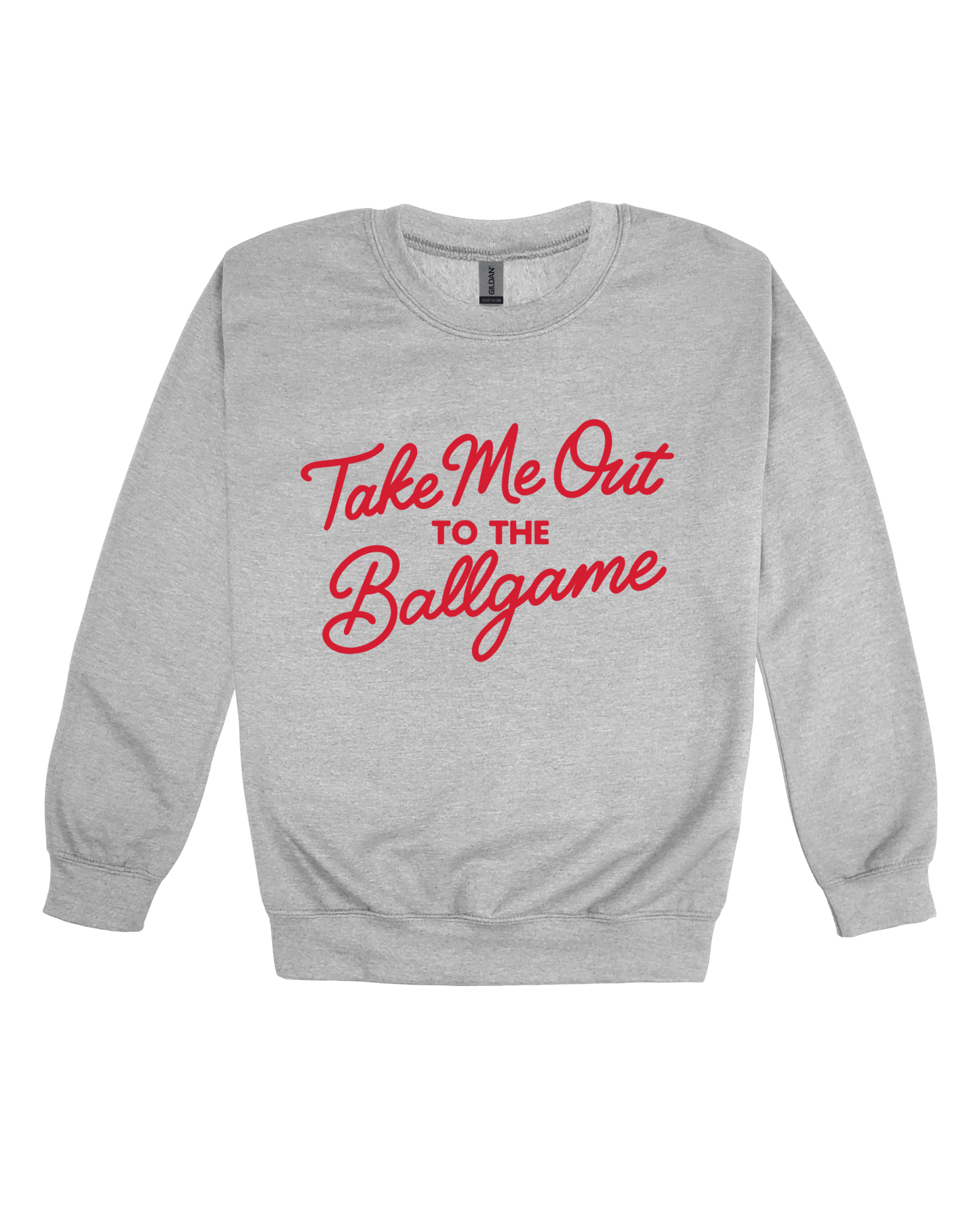 Take Me Out To The Ballgame Adult Sweatshirt