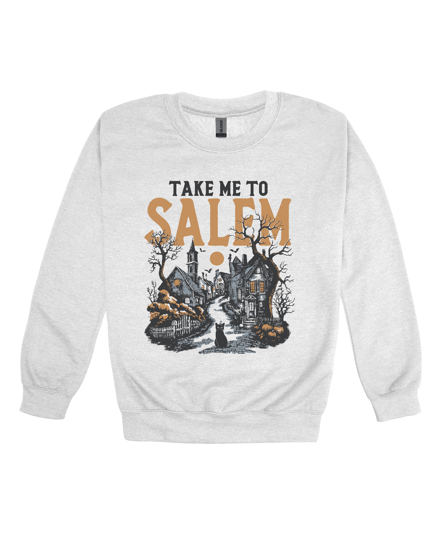 Take Me To Salem Adult Sweatshirt