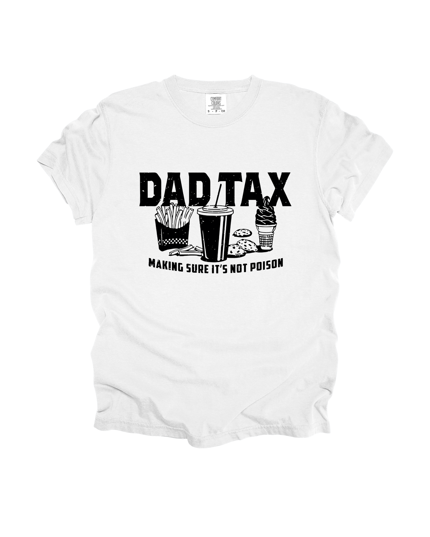 Dad Tax Adult Tee