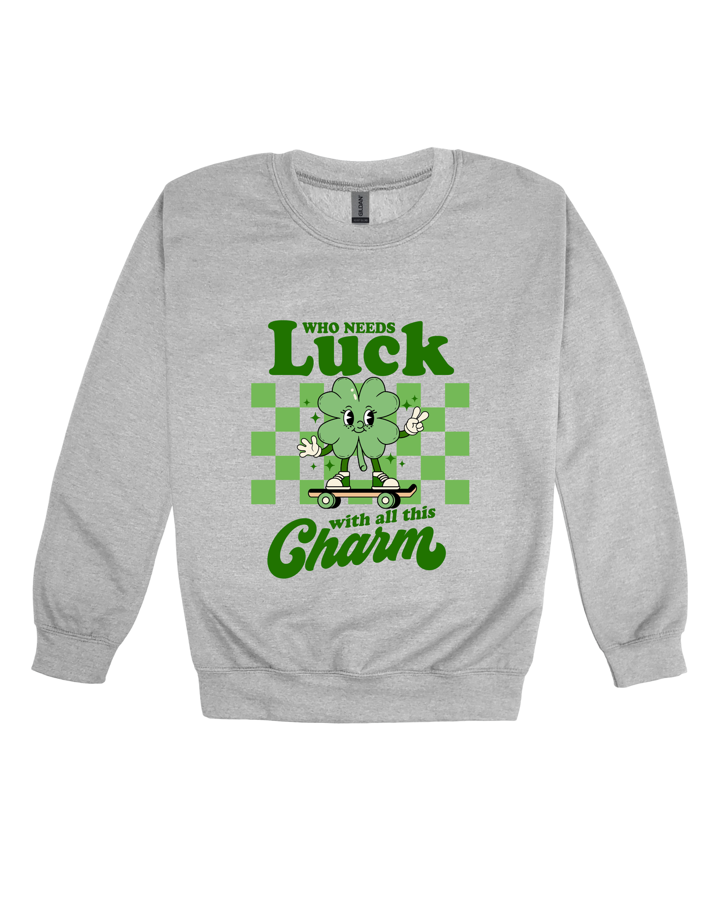 Who Needs Luck Youth Sweatshirt