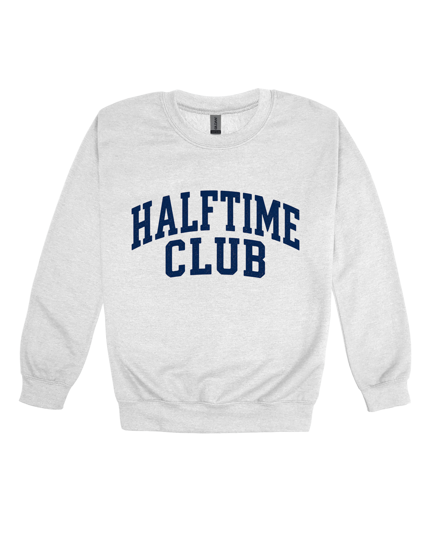 Halftime Club Adult Sweatshirt