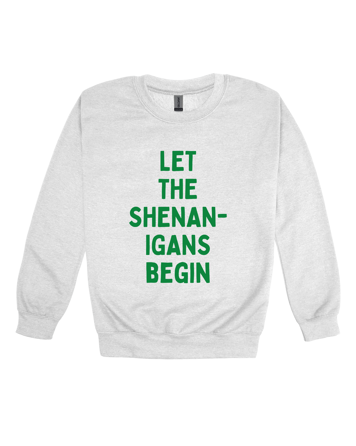 Let The Shenanigans Begin Adult Sweatshirt