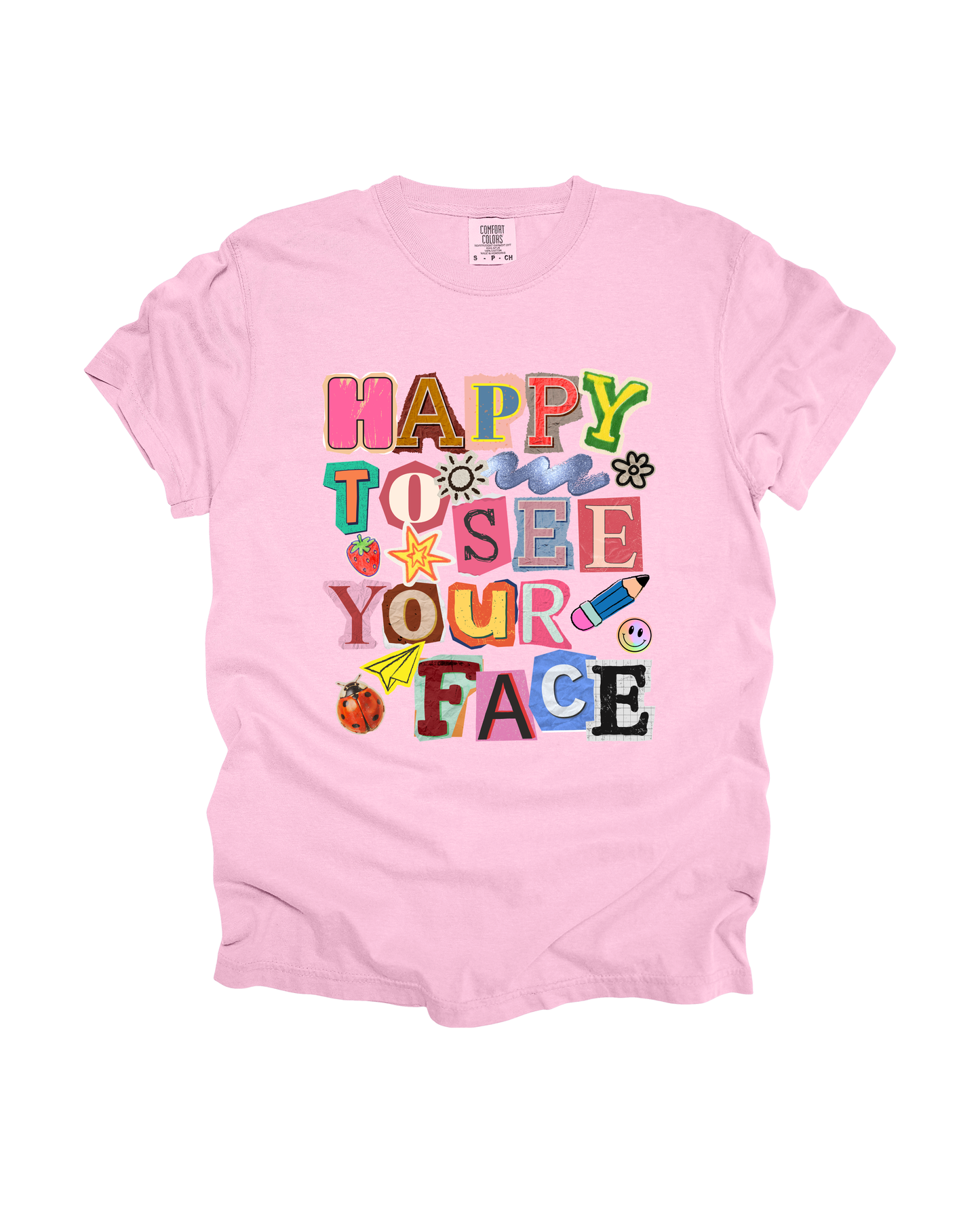 Happy To See Your Face Adult Tee