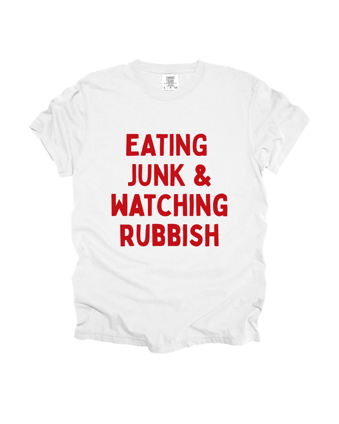 Eating Junk & Watching Rubbish Adult Tee